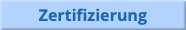 Zertifizierung